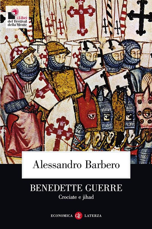 Benedette guerre di Alessandro&nbsp;Barbero